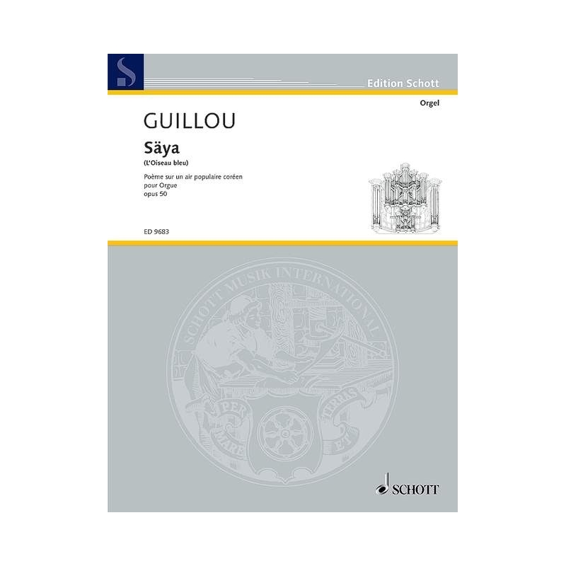 Guillou, Jean - Säya op. 50 
