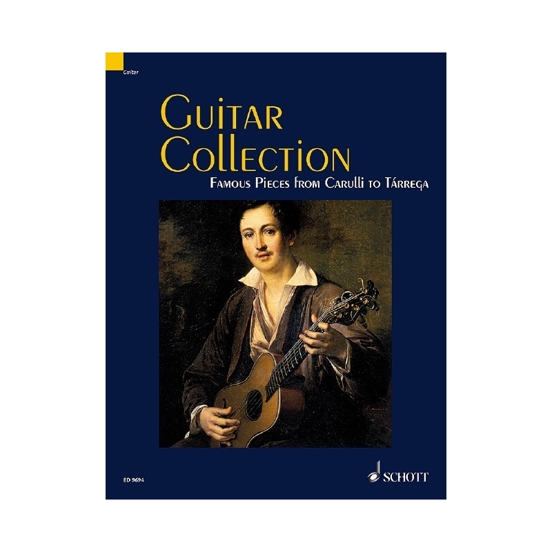 Guitar Collection - 30 Famous Pieces from Carulli to Tarrega
