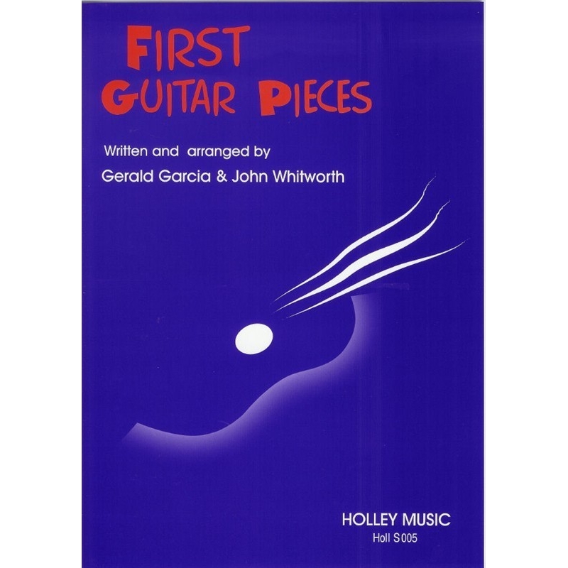 Garcia, Gerald & Whitworth, John - First Guitar Pieces