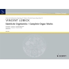 Luebeck, Vincent (junior) / Luebeck, Vincent (senior) - Complete Organ Works