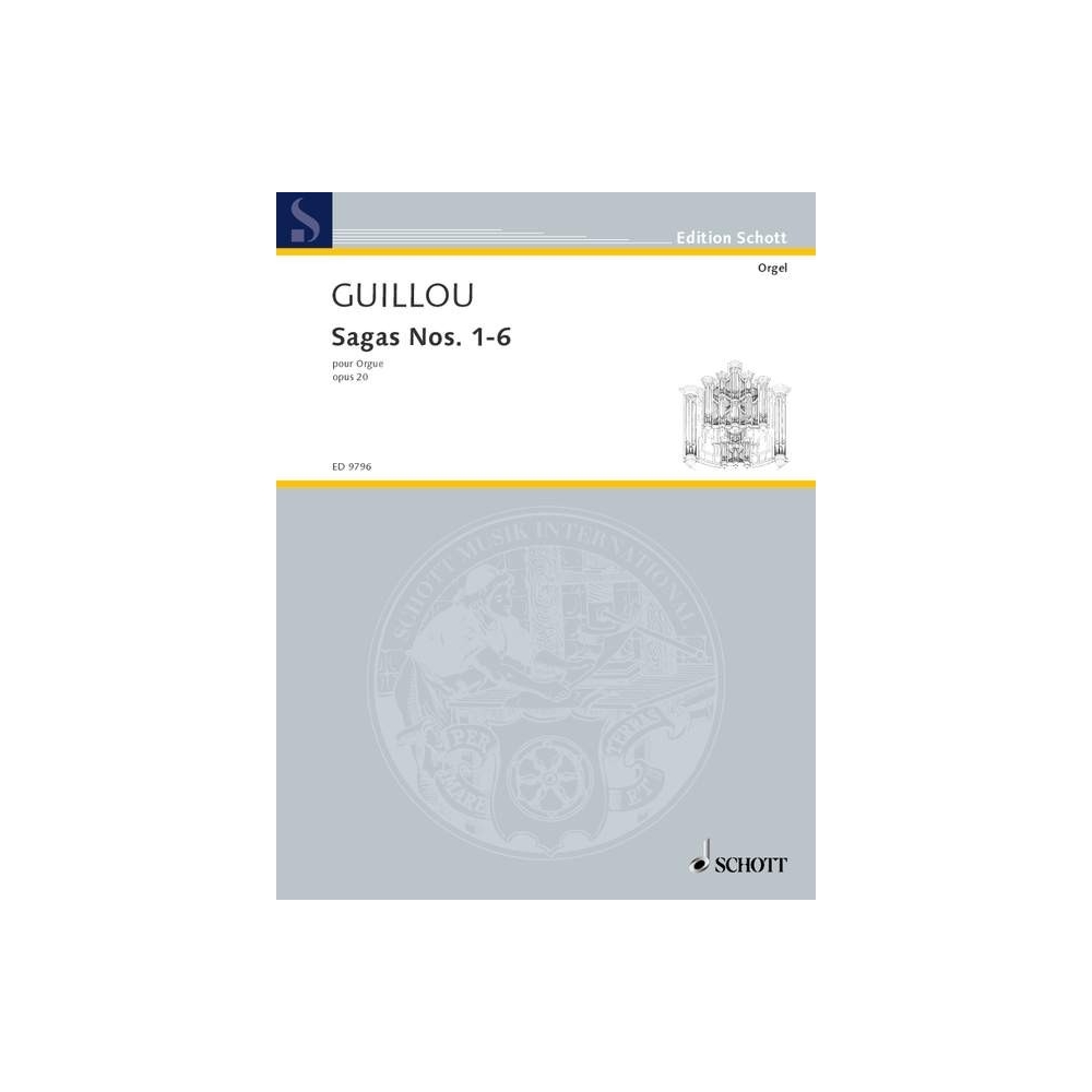Guillou, Jean - Sagas Nos. 1-6 op. 20 