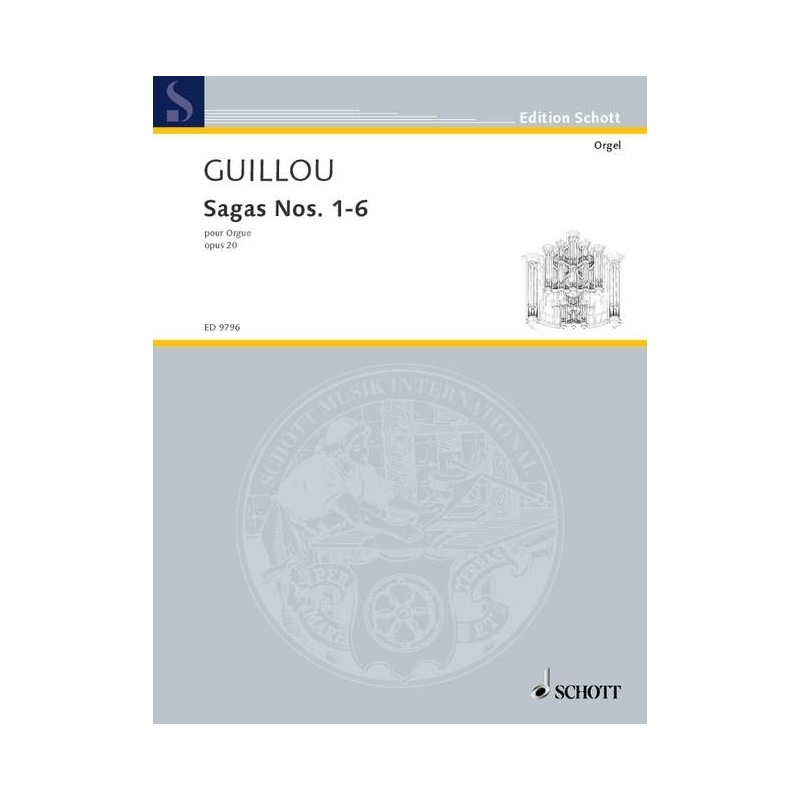 Guillou, Jean - Sagas Nos. 1-6 op. 20 