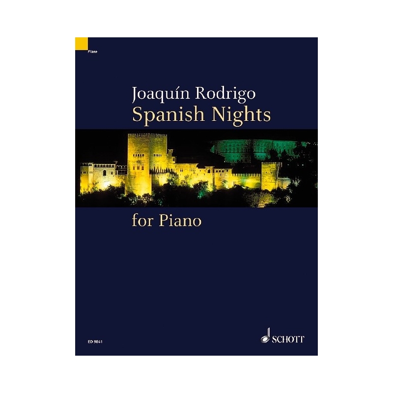 Rodrigo, Joaquín - Spanish Nights for Piano 