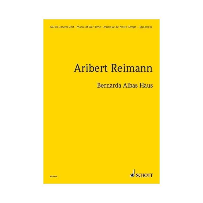 Reimann, Aribert - Bernarda Albas Haus 