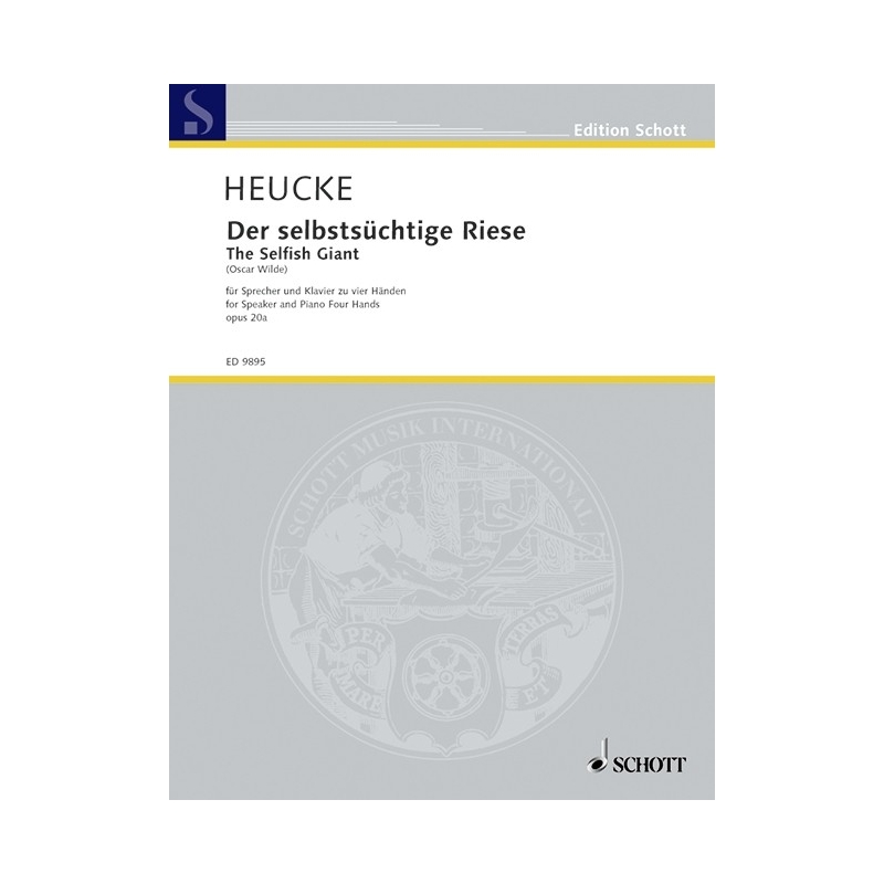 Heucke, Stefan - The Selfish Giant op. 20a