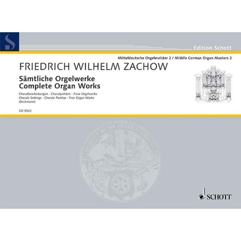 Zachow, Friedrich Wilhelm - Complete Organ Works