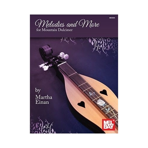 Einan, Martha - Melodies And More For Mountain Dulcimer