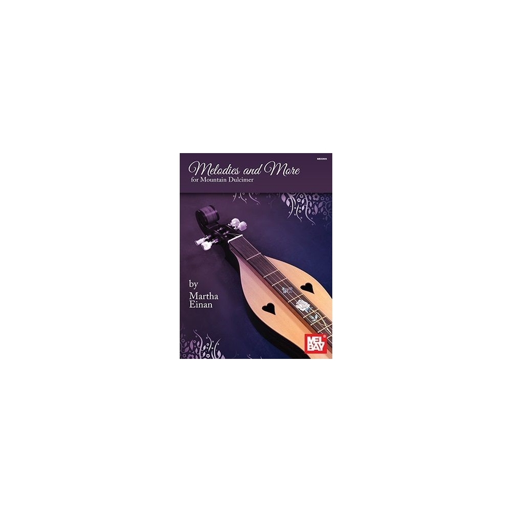 Einan, Martha - Melodies And More For Mountain Dulcimer