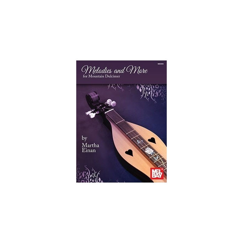 Einan, Martha - Melodies And More For Mountain Dulcimer