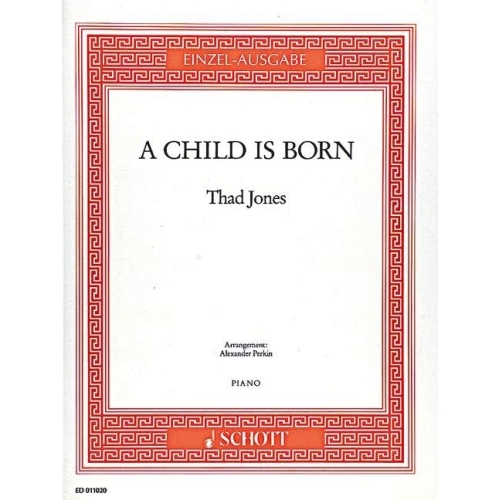 Jones, Thad - A Child is born 