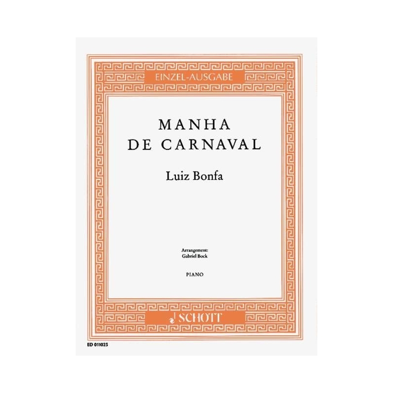 Bonfa, Luiz - Manha de Carnaval 