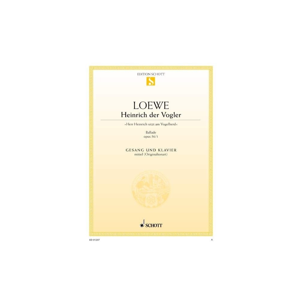 Loewe, Carl - Heinrich der Vogler op. 56/1