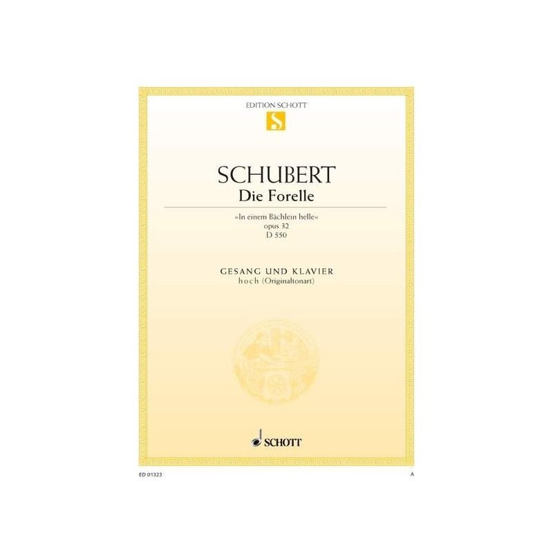 Schubert, Franz - Die Forelle op. 32 D 550 