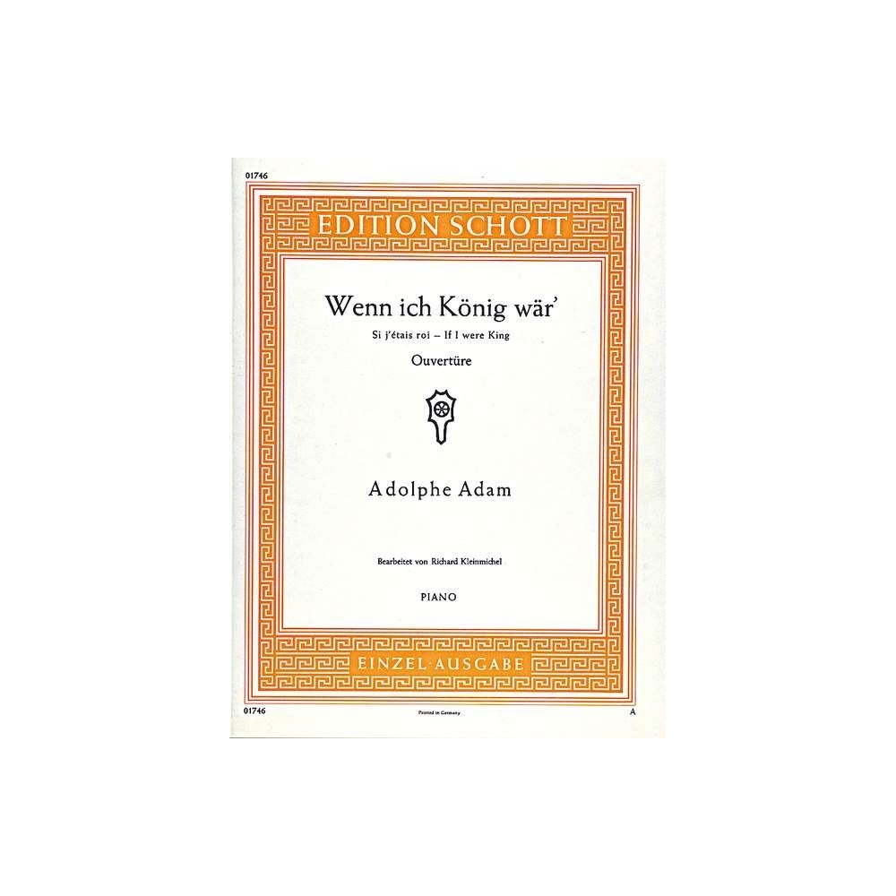 Adam, Adolphe - If I were King 