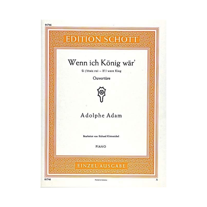 Adam, Adolphe - If I were King