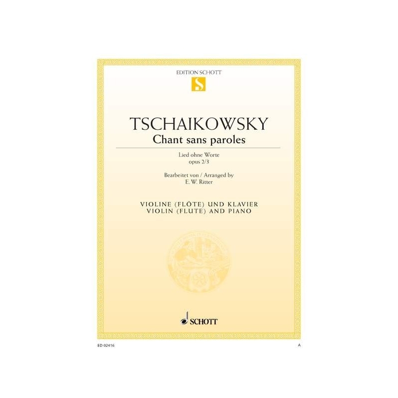 Tchaikovsky, Peter Iljitsch - Chant sans paroles op. 2/3