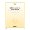 Mendelssohn Bartholdy, Felix - Rondo capriccioso op. 14