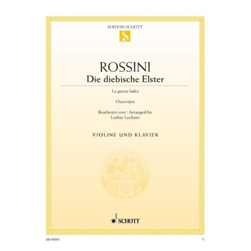 Rossini, Gioacchino Antonio - La gazza ladra 