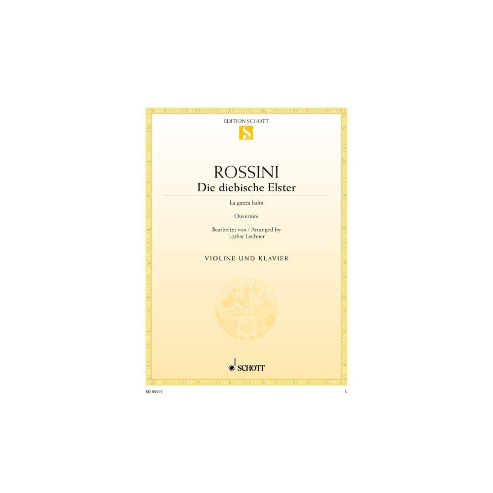 Rossini, Gioacchino Antonio - La gazza ladra 