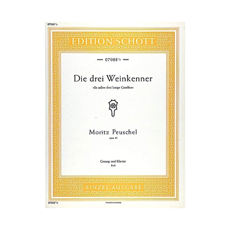 Peuschel, Moritz - Die drei Weinkenner op. 43