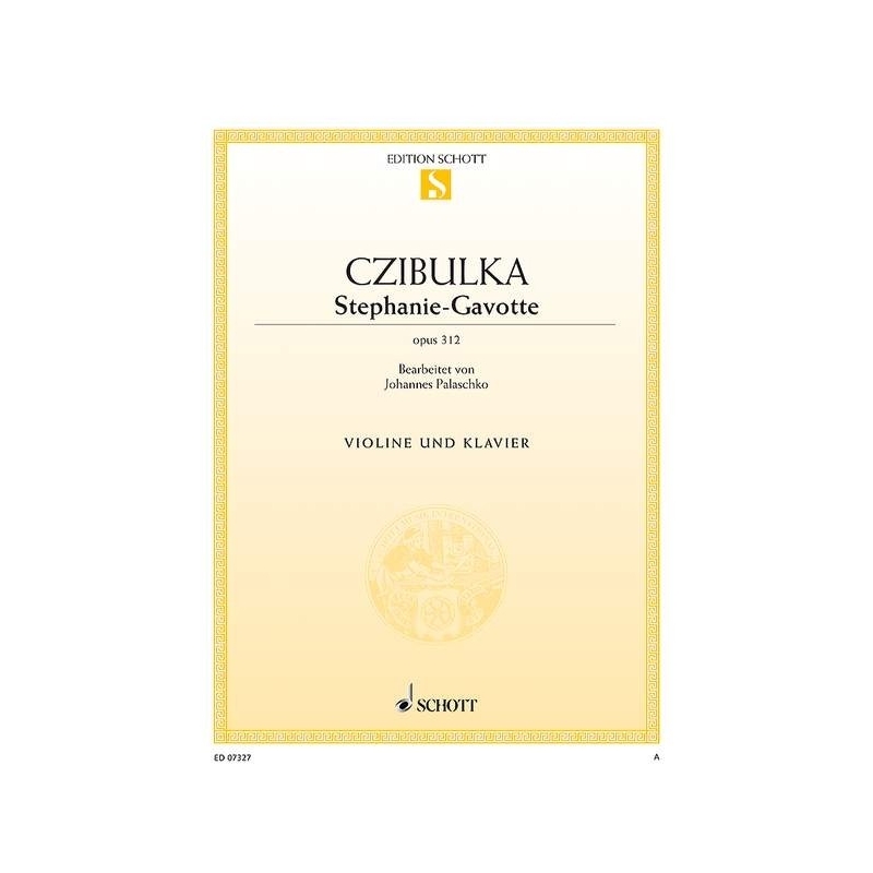 Czibulka, Alphons - Stephanie Gavotte op. 312 