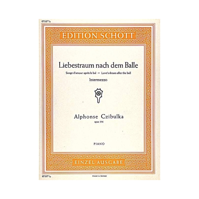 Czibulka, Alphons - Liebestraum nach dem Balle op. 356 