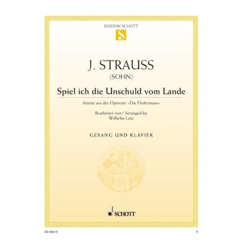 Strauss (Son), Johann - Spiel ich die Unschuld vom Lande