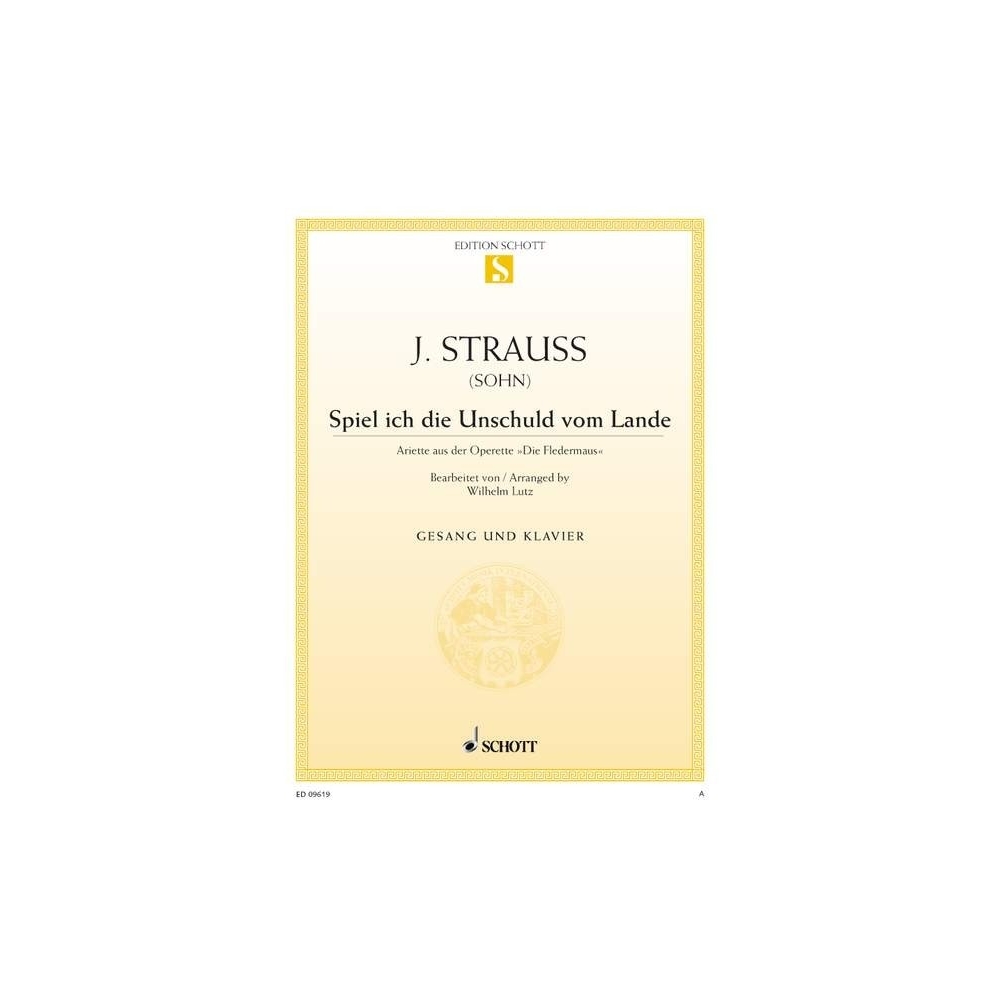 Strauss (Son), Johann - Spiel ich die Unschuld vom Lande