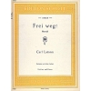 Latann, Carl - Frei weg! 