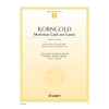 Korngold, Erich Wolfgang - Mariettas Song op. 12