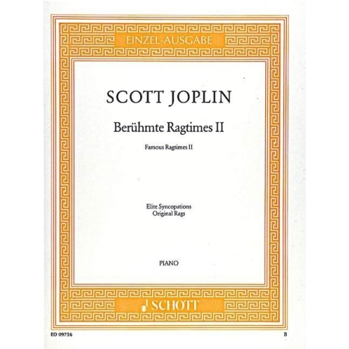 Joplin, Scott - Famous Ragtimes   Band 2