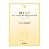 Debussy, Claude - Pour invoquer Pan, dieu du vent d'été 