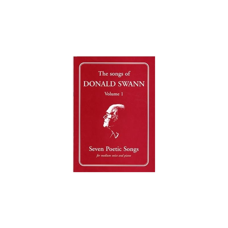 The Songs Of Donald Swann - Volume 1