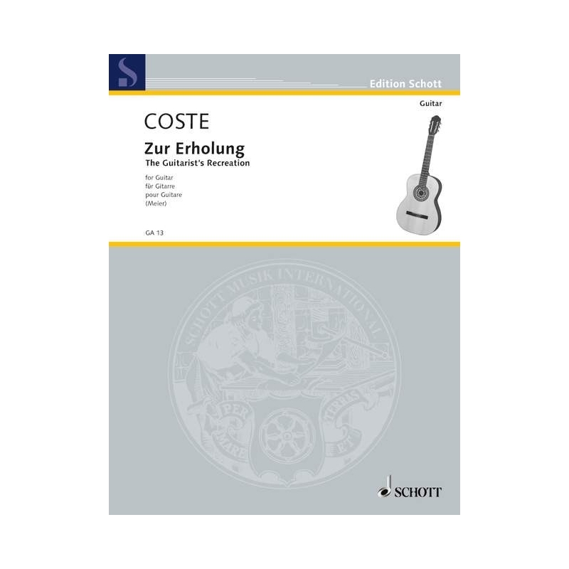 Coste, Napoléon - Recréation - Zur Erholung op. 51 