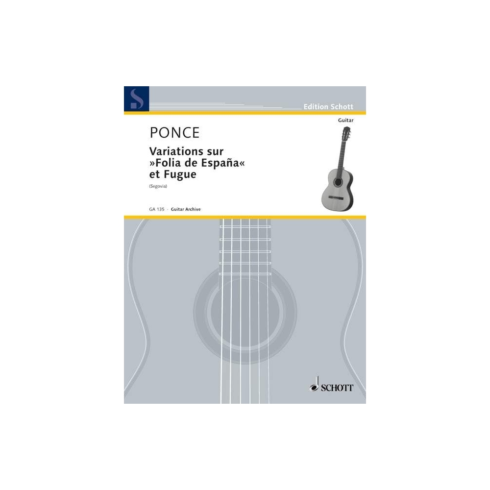 Ponce, Manuel Maria - Variations sur "Folia de España" et Fugue 