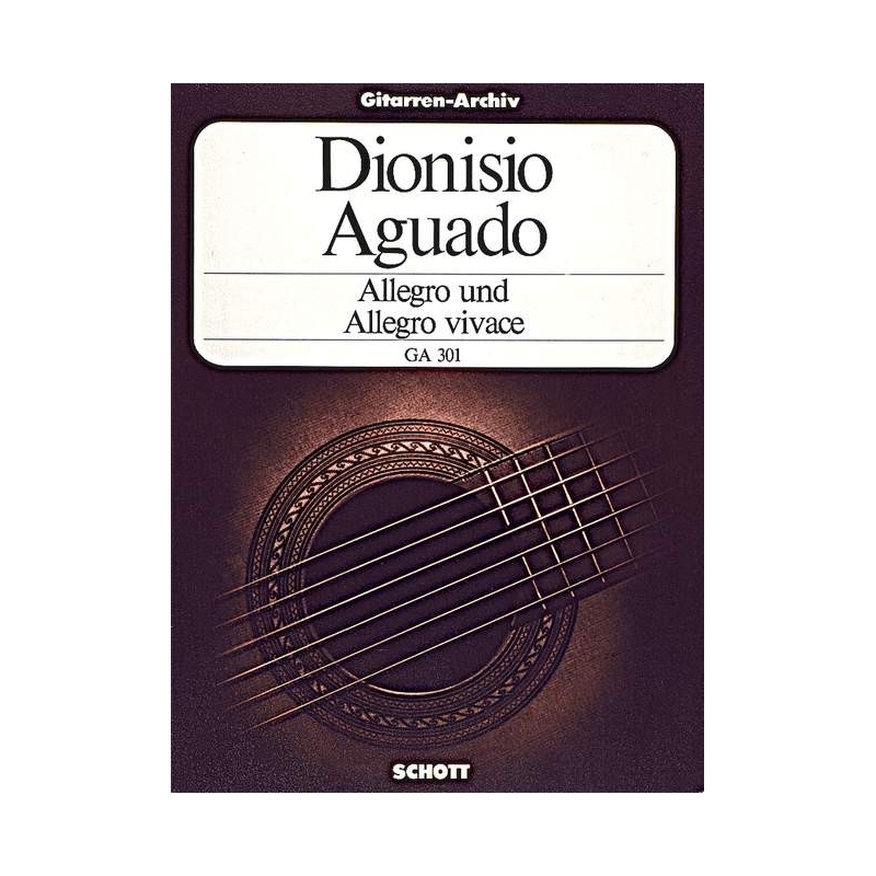 Aguado, Dionisio - Allegro and Allegro vivace 