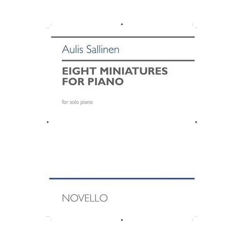 Sallinen, Aulis - Eight Miniatures for Piano