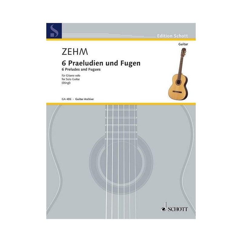 Zehm, Friedrich - Six Preludes and Fugues