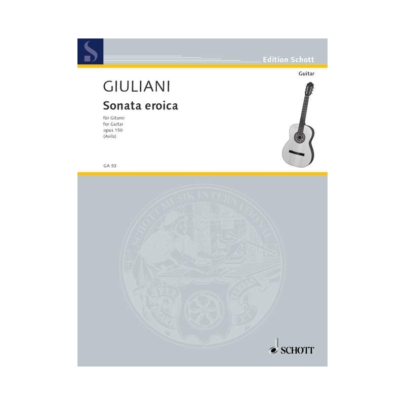 Giuliani, Mauro - Sonata eroica op. 150 