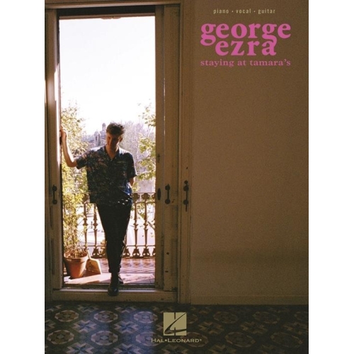 Ezra, George - Staying at Tamara's