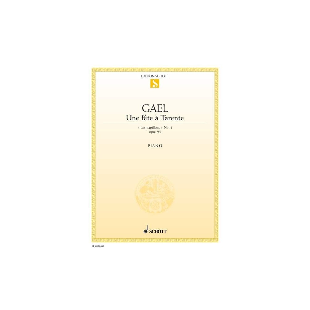 Gael, Henri van - Une fête à Tarente op. 94 