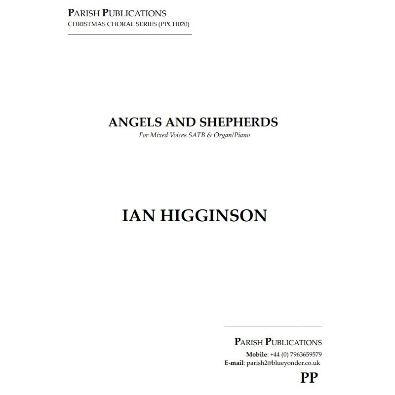 Higginson, Ian - Angels & Shepherds (SATB & Keyboard)