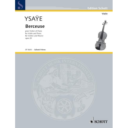 Ysaÿe, Eugène - Berceuse...
