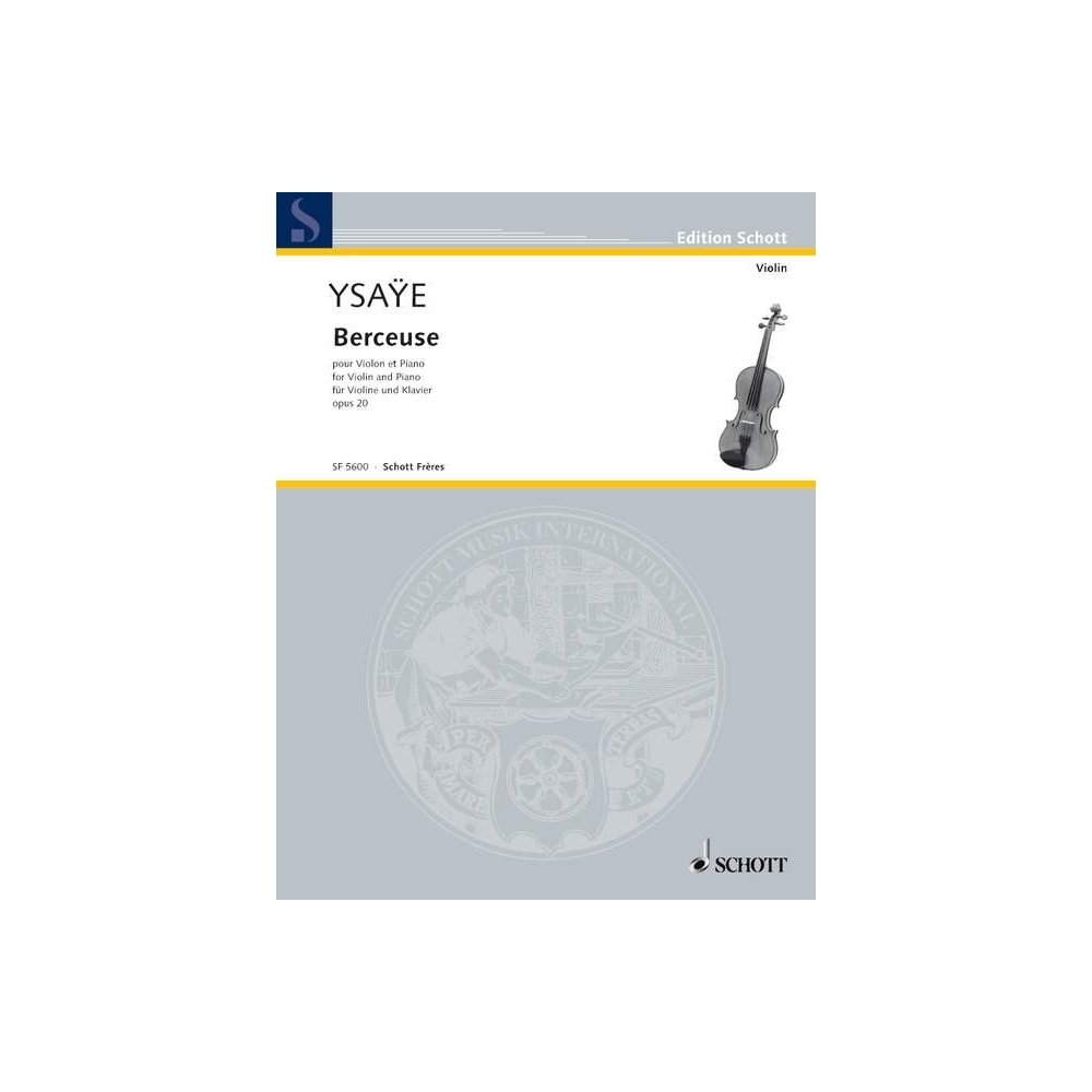 Ysaÿe, Eugène - Berceuse op. 20 