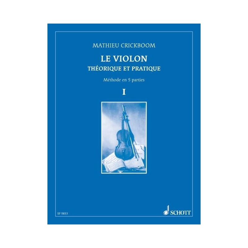 Crickboom, Mathieu - The Violin   Vol. I