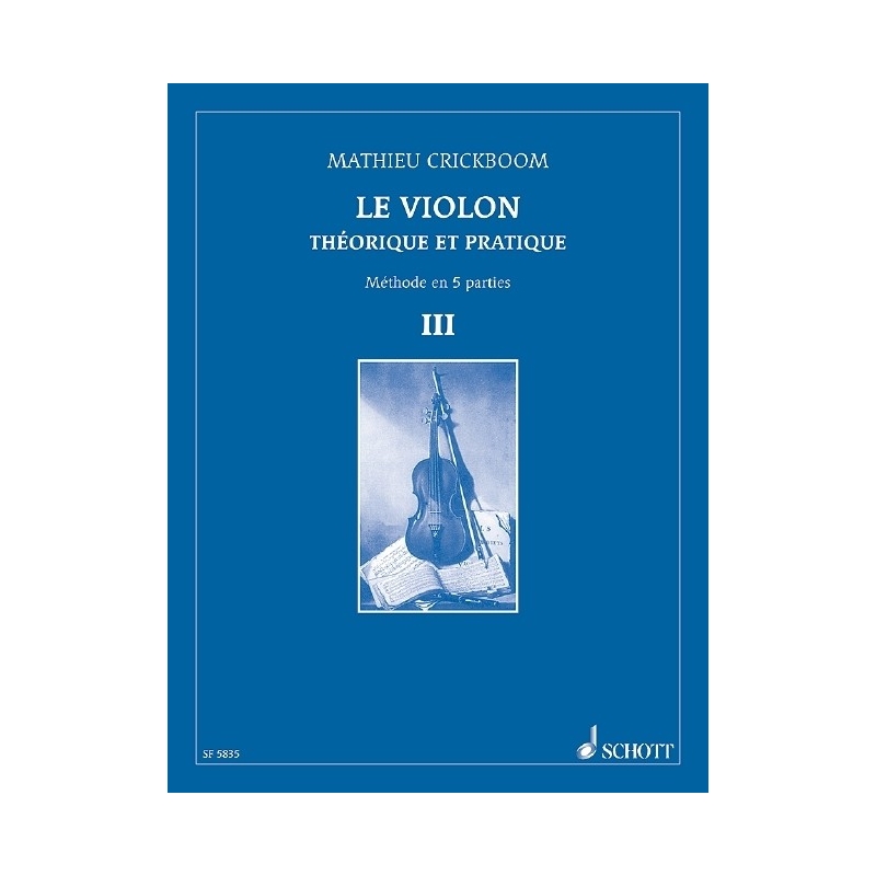 Crickboom, Mathieu - Le Violon Vol.III