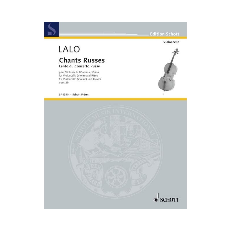 Lalo, Édouard - Chants Russes op. 29 