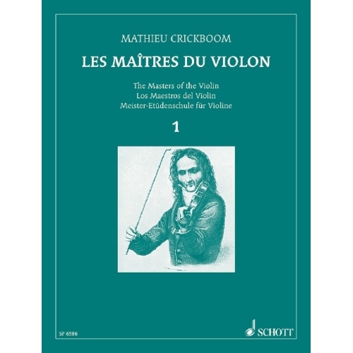 Crickboom, Mathieu - The Masters of the Violin   Vol. I