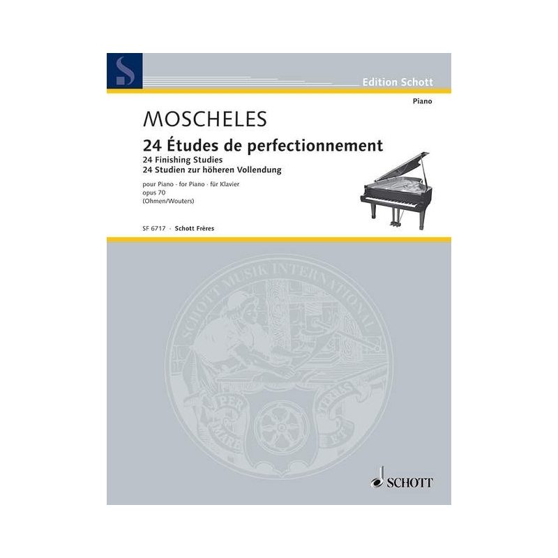 Moscheles, Ignaz - 24 Finishing Studies op. 70 