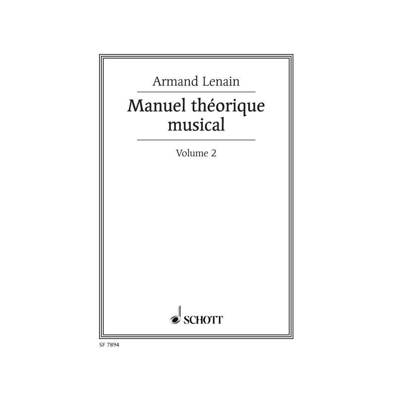 Lenain, Armand - Manuel théorique musical Vol. 2